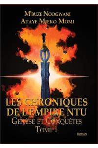 Genèse & Conquêtes