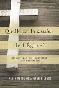 Quelle est la mission de l'Église ?