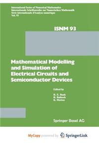 Mathematical Modelling and Simulation of Electrical Circuits and Semiconductor Devices
