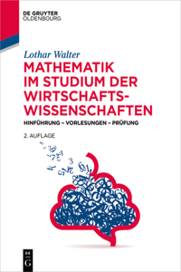 Mathematik Im Studium Der Wirtschaftswissenschaften