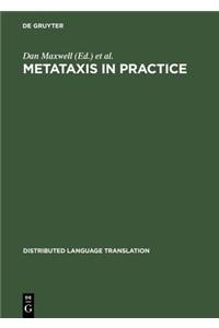 Metataxis in Practice: Dependency Syntax for Multilingual Machine Translation