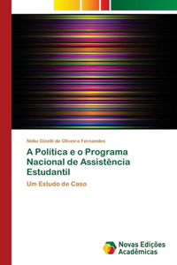 A Política e o Programa Nacional de Assistência Estudantil