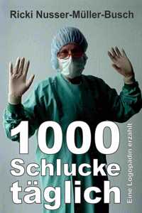 1000 Schlucke täglich