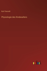 Physiologie des Kindesalters