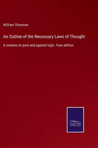 Outline of the Necessary Laws of Thought