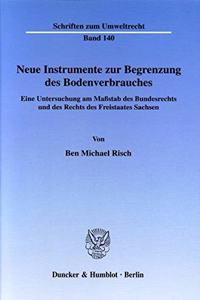 Neue Instrumente Zur Begrenzung Des Bodenverbrauches