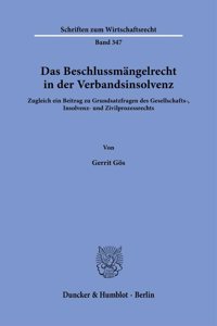 Das Beschlussmangelrecht in Der Verbandsinsolvenz