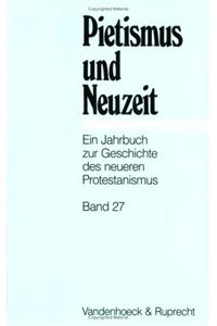 Pietismus Und Neuzeit Band 27 - 2001