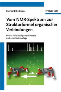 Vom NMR-Spektrum zur Strukturformel organischer Verbindungen