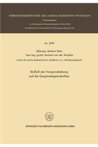 Einfluß Der Vorgarndrehung Auf Die Gespinsteigenschaften