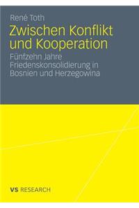 Zwischen Konflikt Und Kooperation