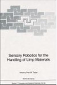 Sensory Robotics for the Handling of Limp Materials