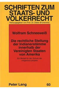 Rechtliche Stellung Der Indianerstaemme Innerhalb Der Vereinigten Staaten Von Amerika