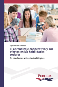 aprendizaje cooperativo y sus efectos en las habilidades sociales
