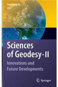 Sciences of Geodesy - II