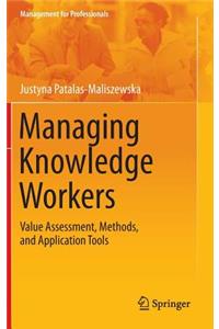 Managing Knowledge Workers