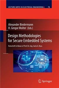 Design Methodologies for Secure Embedded Systems