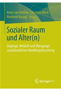 Sozialer Raum Und Alter(n)