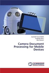 Camera Document Processing for Mobile Devices