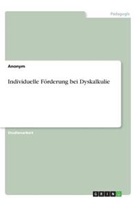 Individuelle Förderung bei Dyskalkulie