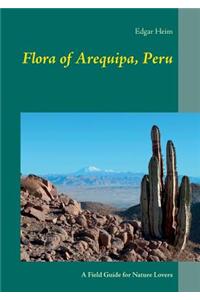 Flora of Arequipa, Peru