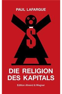 Die Religion des Kapitals