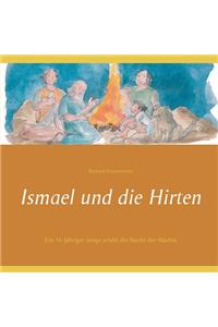 Ismael und die Hirten