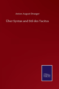Über Syntax and Stil des Tacitus