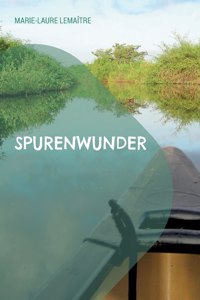 Spurenwunder