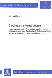 Stochastische Messtrukturen