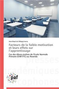 Facteurs de la Faible Motivation Et Leurs Effets Sur L Apprentissage