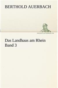 Das Landhaus Am Rhein Band 3