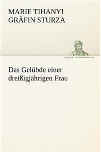 Gelubde Einer Dreissigjahrigen Frau