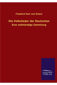 Die Volkslieder Der Deutschen