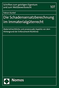 Die Schadensersatzberechnung Im Immaterialguterrecht