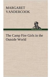 The Camp Fire Girls in the Outside World