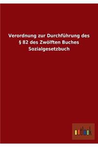 Verordnung Zur Durchfuhrung Des 82 Des Zwolften Buches Sozialgesetzbuch