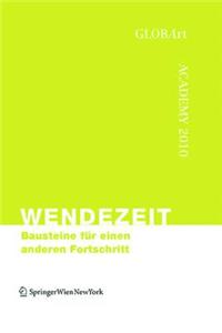 Wendezeit - Bausteine Für Einen Anderen Fortschritt