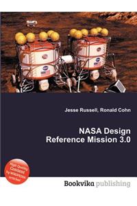 NASA Design Reference Mission 3.0