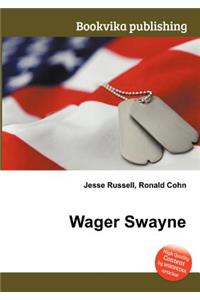 Wager Swayne