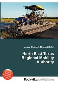 North East Texas Regional Mobility Authority