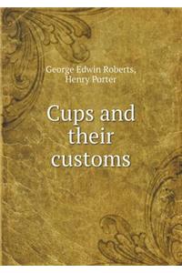 Cups and Their Customs