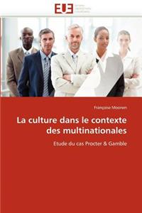 Culture Dans Le Contexte Des Multinationales