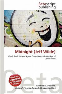 Midnight (Jeff Wilde)