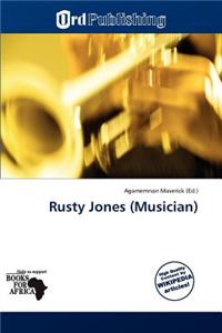 Rusty Jones (Musician)