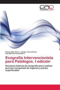 Ecografía Intervencionista para Patólogos. I edición