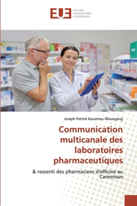 Communication multicanale des laboratoires pharmaceutiques