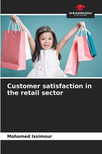 Customer satisfaction in the retail sector