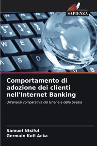 Comportamento di adozione dei clienti nell'Internet Banking