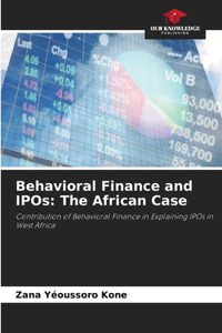 Behavioral Finance and IPOs